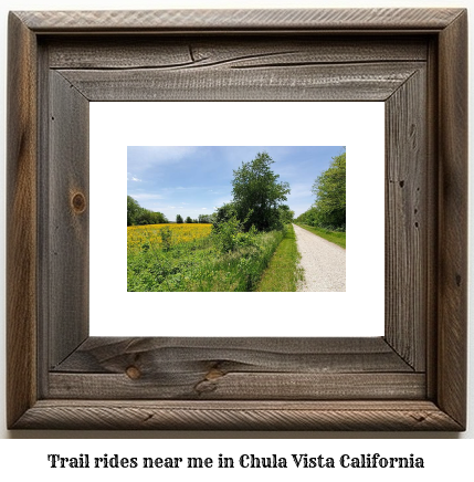 trail rides near me in Chula Vista, California